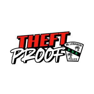 in red and white text: Theft Proof with Mt. lebanon police logo